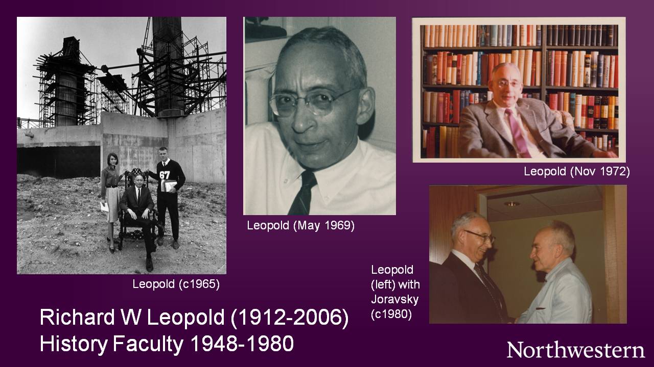 Richard W Leopold (1912-2006), History Faculty 1948-1980