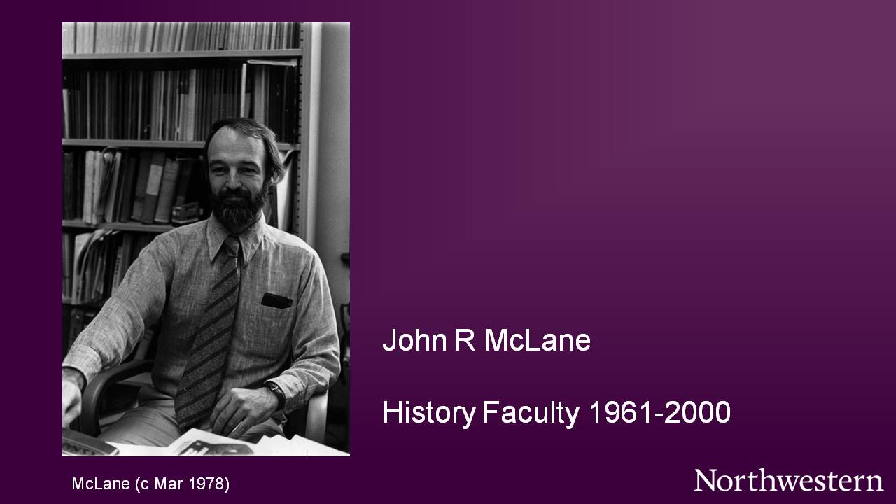 John R McLane (ca. Mar 1978), History Faculty 1961-2000